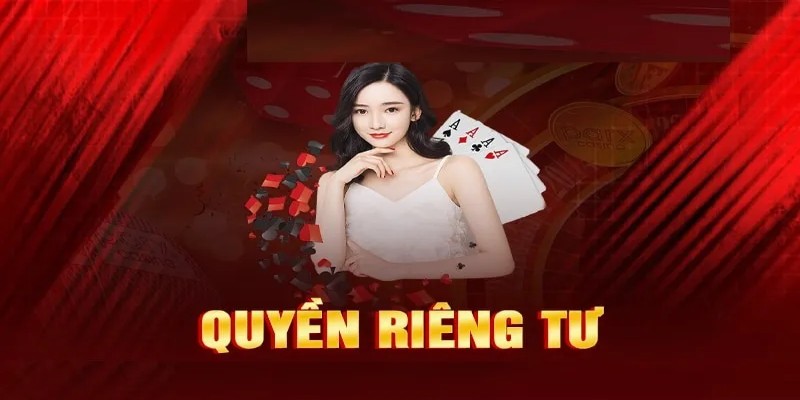 Quyền riêng tư về vấn đề sử dụng dịch vụ cá cược